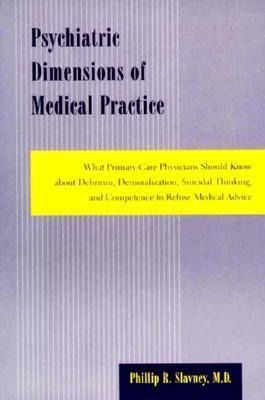Produktbild: Slavney, P: Psychiatric Dimensions of Medical Practice