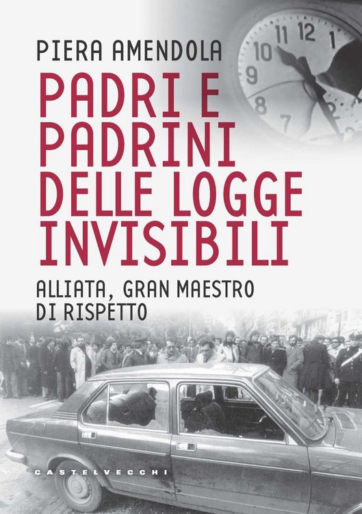 Produktbild: Padri e padrini delle logge invisibili. Alliata, Gran Maestro di rispetto