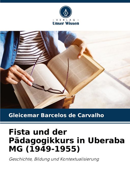 Produktbild: Fista und der P&auml;dagogikkurs in Uberaba MG (1949-1955)
