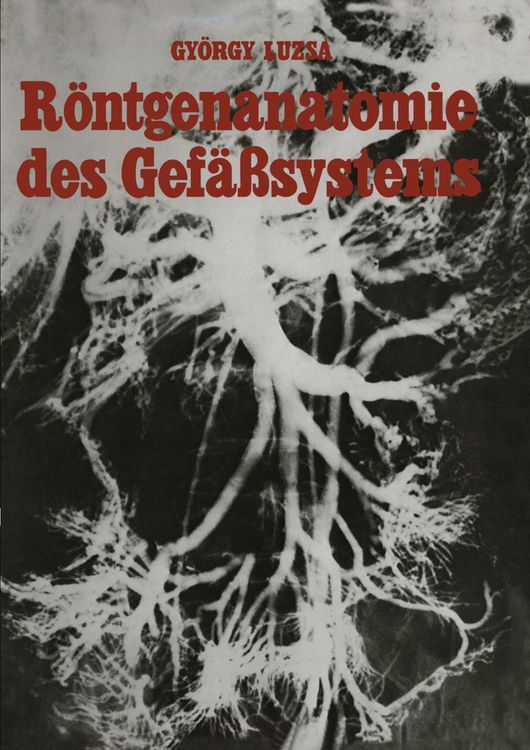Produktbild: R&ouml;ntgenanatomie des Gef&auml;&szlig;systems