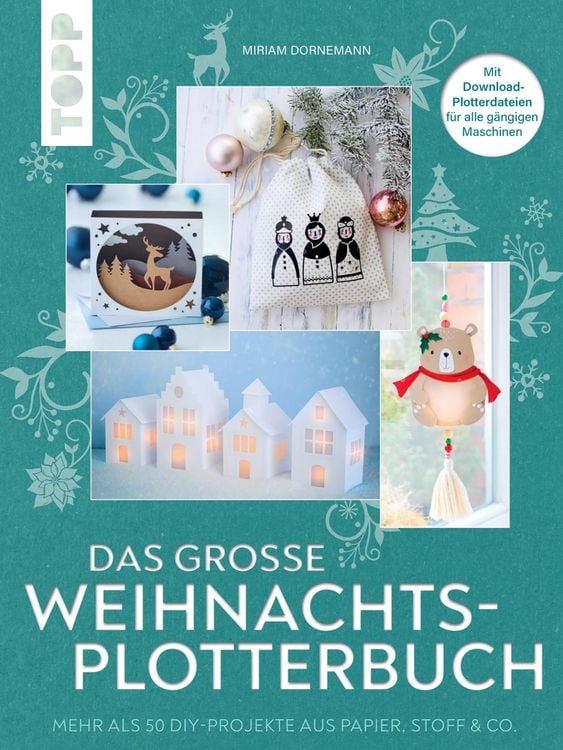Produktbild: Das gro&szlig;e Weihnachts-Plotterbuch