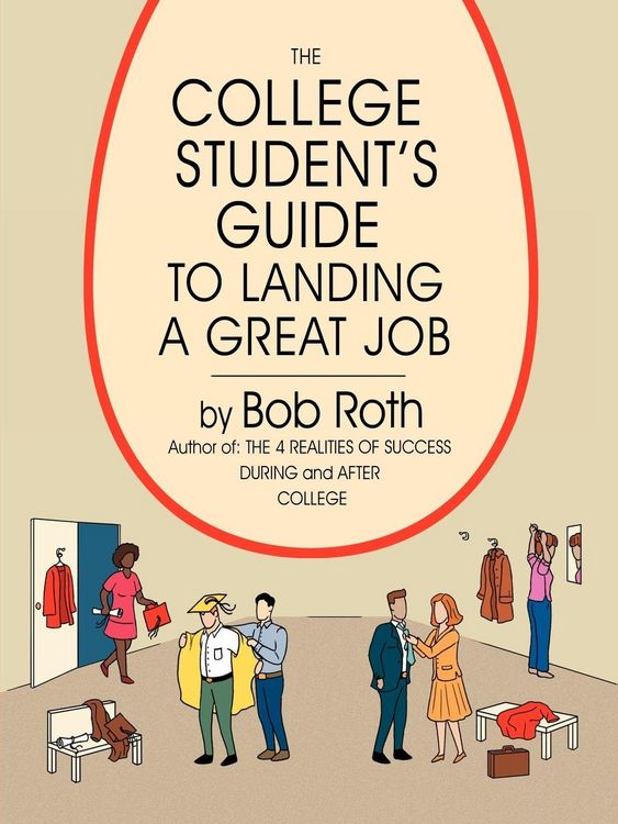 Produktbild: The College Student's Guide to Landing a Great Job