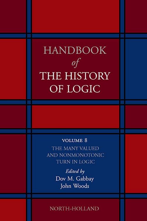 Produktbild: The Many Valued and Nonmonotonic Turn in Logic