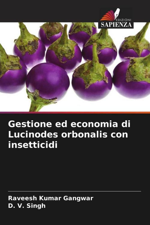 Produktbild: Gestione ed economia di Lucinodes orbonalis con insetticidi