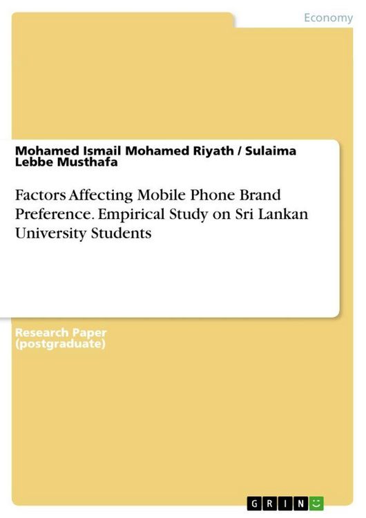 Produktbild: Factors Affecting Mobile Phone Brand Preference. Empirical Study on Sri Lankan University Students