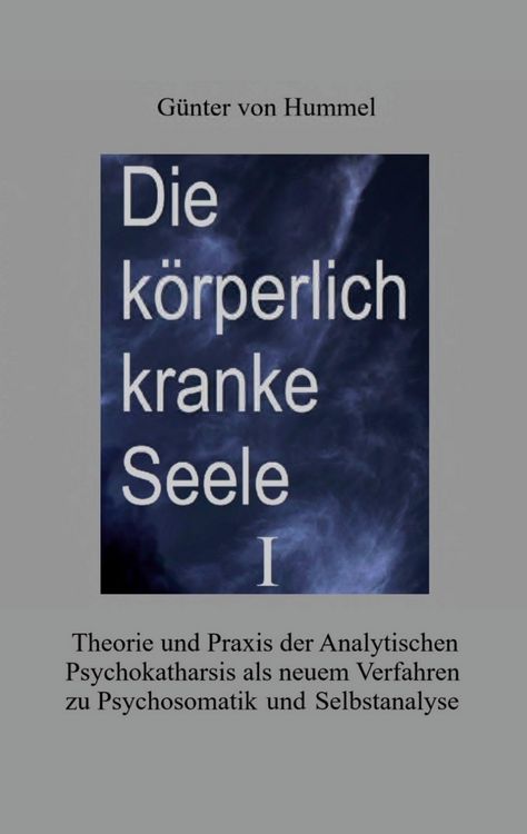 Produktbild: Die k&ouml;rperlich kranke Seele I