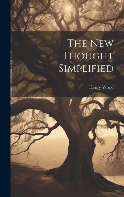 Produktbild: The New Thought Simplified