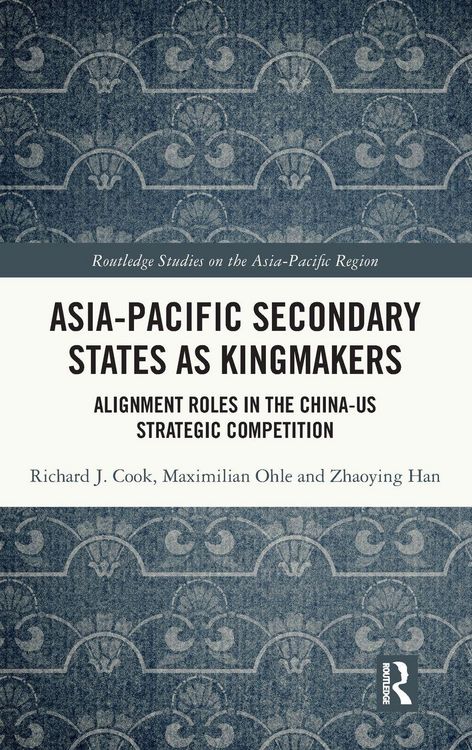 Produktbild: Asia-Pacific Secondary States as Kingmakers