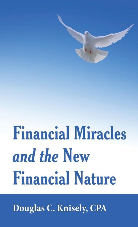 Produktbild: Financial Miracles and the New Financial Nature