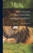 Produktbild: Michigan Waterfowl Management