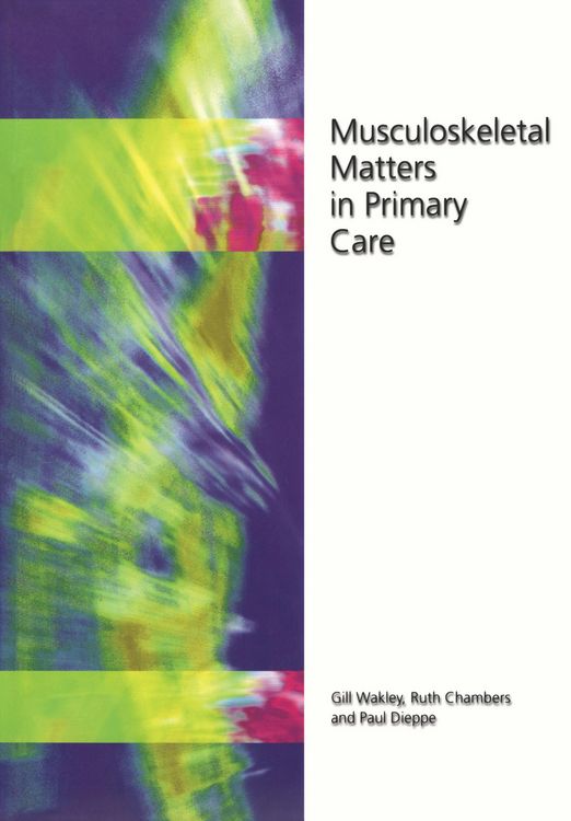 Produktbild: Musculoskeletal Matters in Primary Care