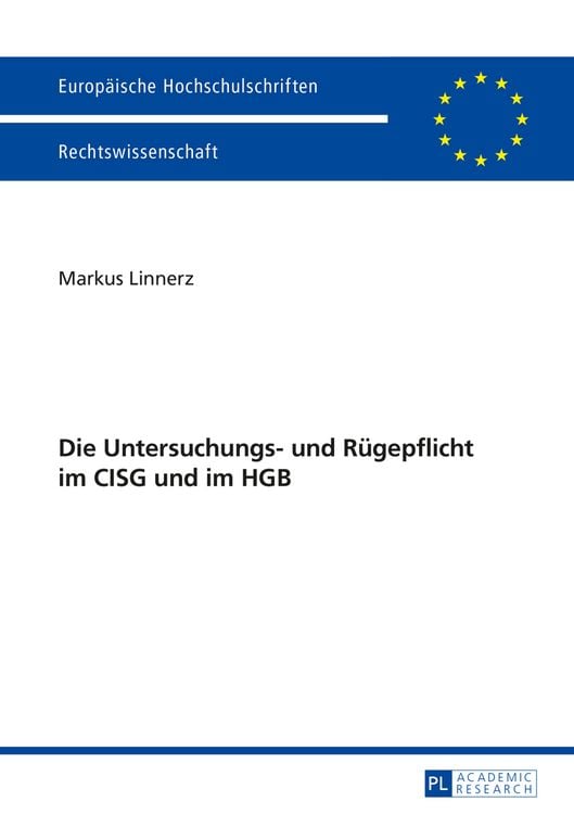 Produktbild: Die Untersuchungs- und Ruegepflicht im CISG und im HGB