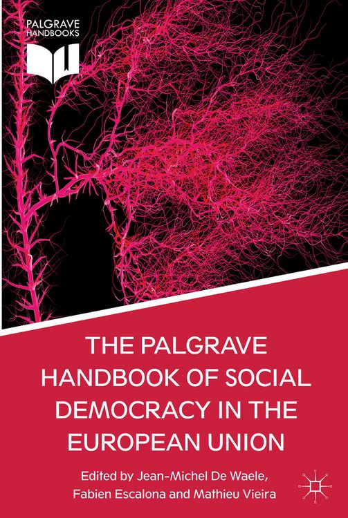 Produktbild: The Palgrave Handbook of Social Democracy in the European Union