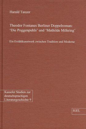 Produktbild: Theodor Fontanes Berliner Doppelraum: "Die Poggenpuhls" und "Mathilde M&ouml;hring"