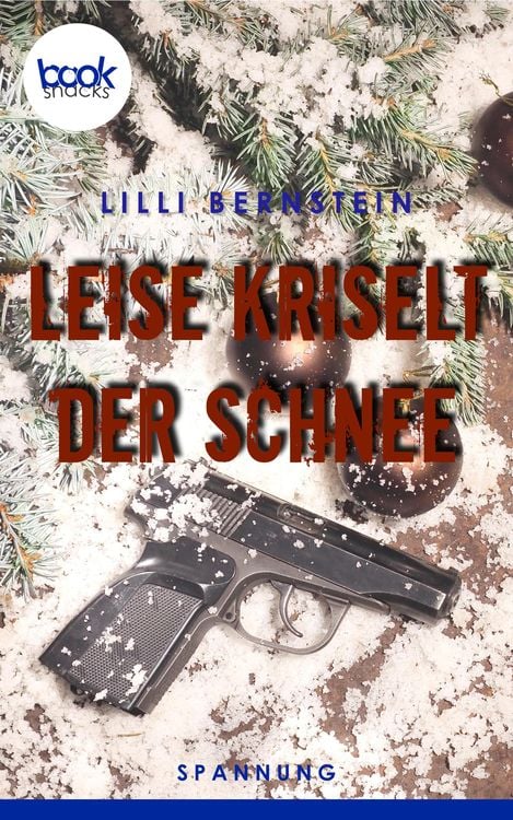 Bild vom Artikel Leise kriselt der Schnee vom Autor Lilli Bernstein