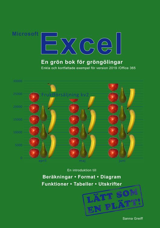 Produktbild: Microsoft Excel - En gr&ouml;n bok f&ouml;r gr&ouml;ng&ouml;lingar