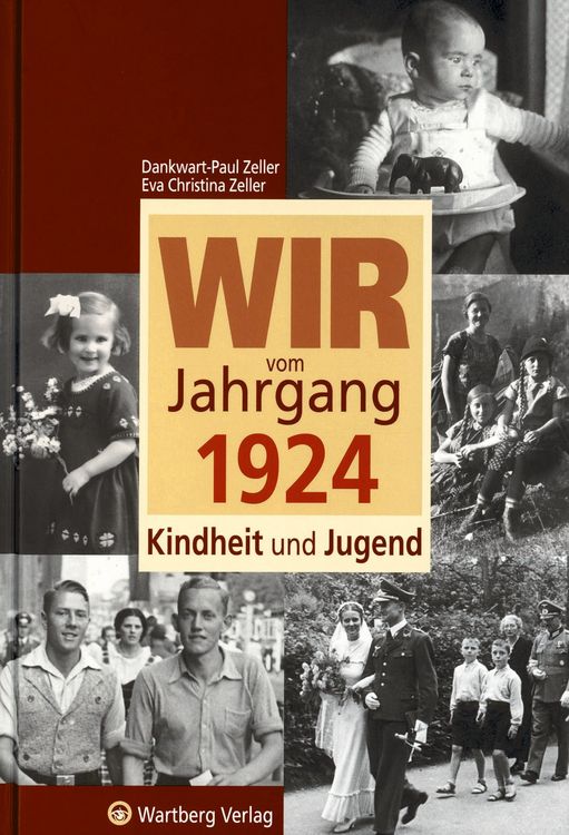 Produktbild: Wir vom Jahrgang 1924 - Kindheit und Jugend