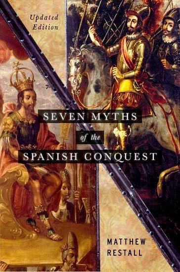 Produktbild: Seven Myths of the Spanish Conquest
