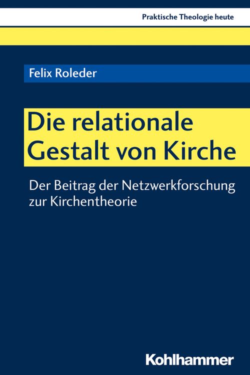 Produktbild: Die relationale Gestalt von Kirche
