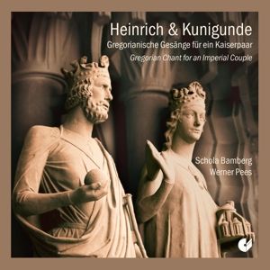 Produktbild: HEINRICH & KUNIGUNDE Gregorian chant for an Imperi
