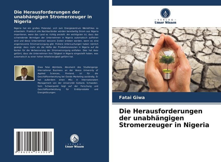 Produktbild: Die Herausforderungen der unabh&auml;ngigen Stromerzeuger in Nigeria