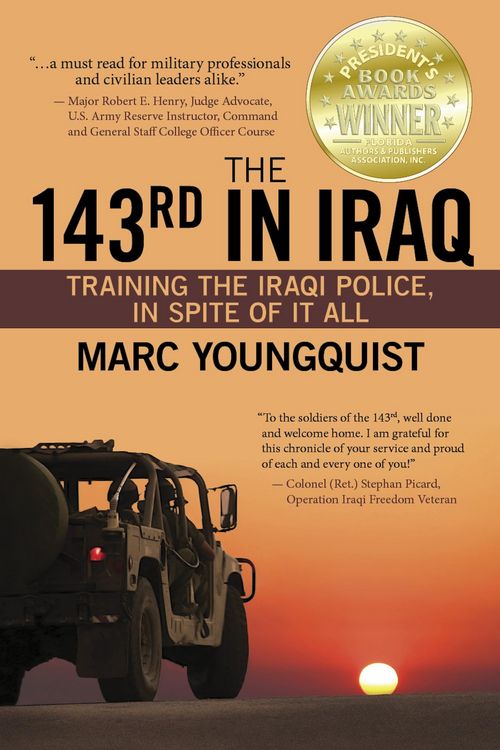 Produktbild: The 143rd in Iraq: Training the Iraqi Police, In Spite of It All