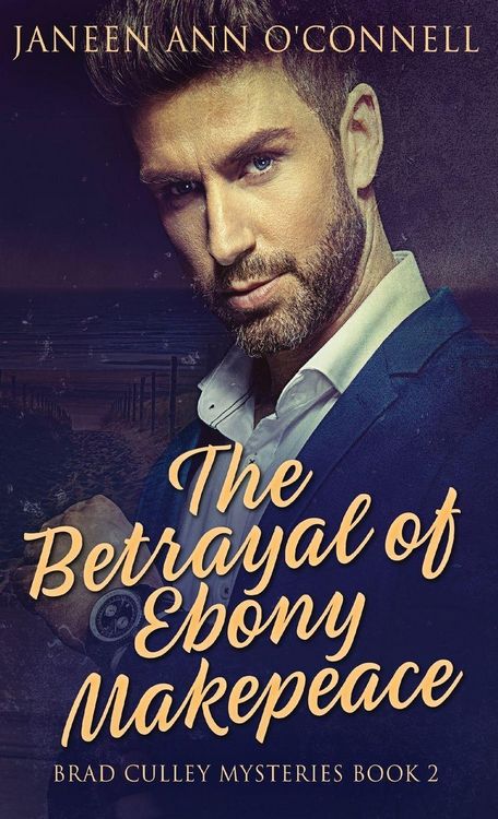 Produktbild: The Betrayal of Ebony Makepeace