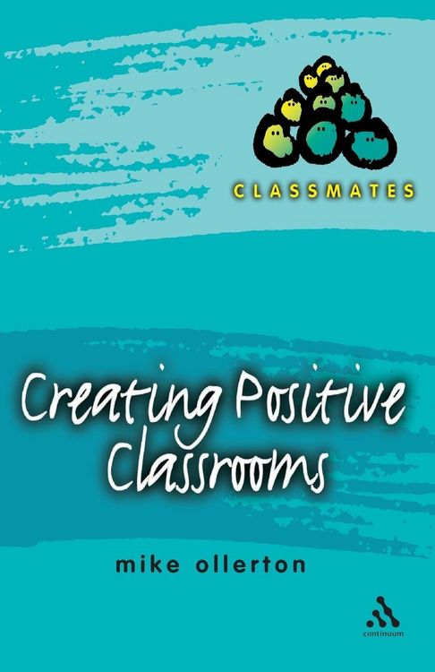 Produktbild: Creating Positive Classrooms