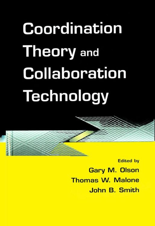 Produktbild: Coordination Theory and Collaboration Technology