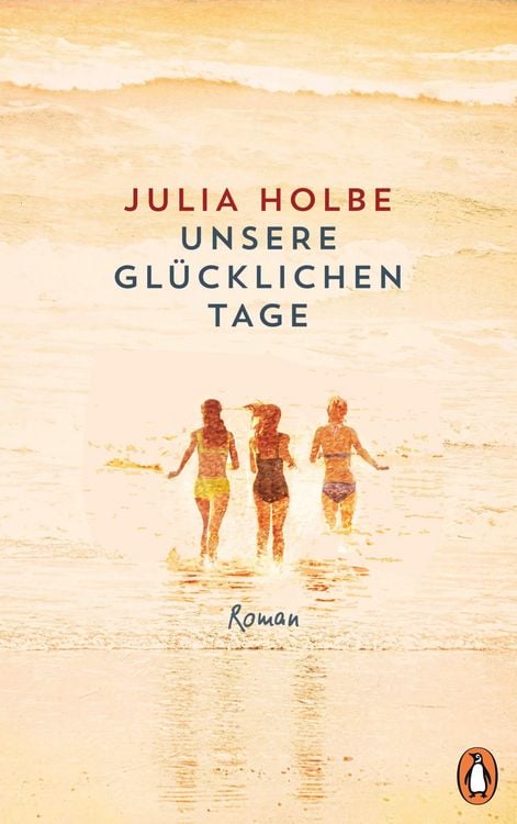 Produktbild: Unsere gl&uuml;cklichen Tage