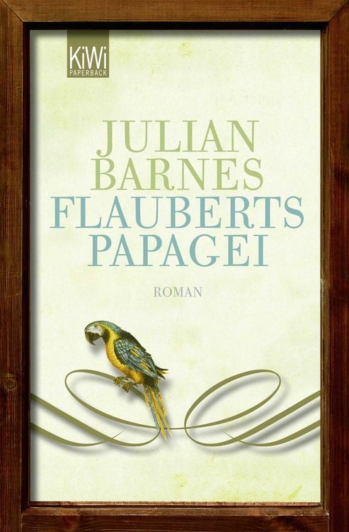 Bild vom Artikel Flauberts Papagei vom Autor Julian Barnes