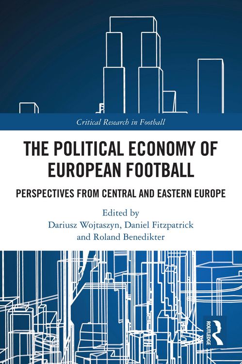 Produktbild: The Political Economy of European Football