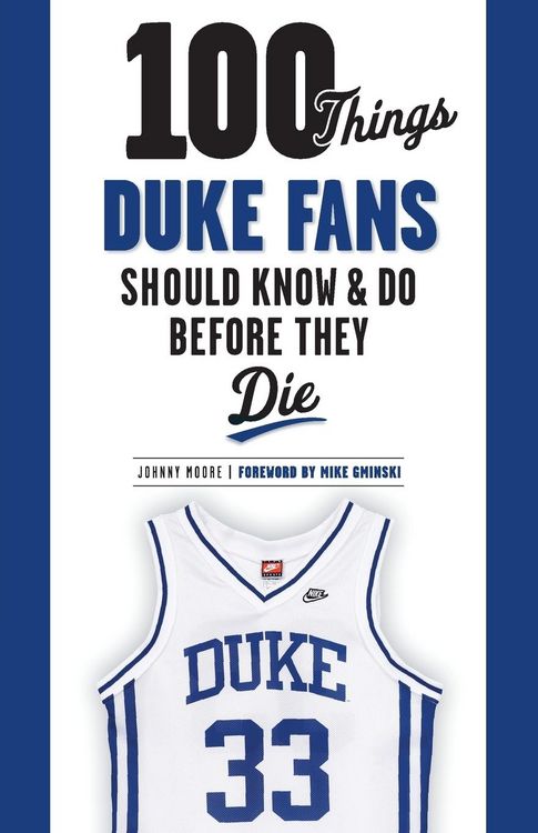 Produktbild: 100 Things Duke Fans Should Know & Do Before They Die