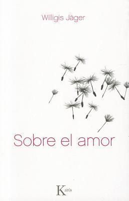 Produktbild: Jäger, W: Sobre el amor