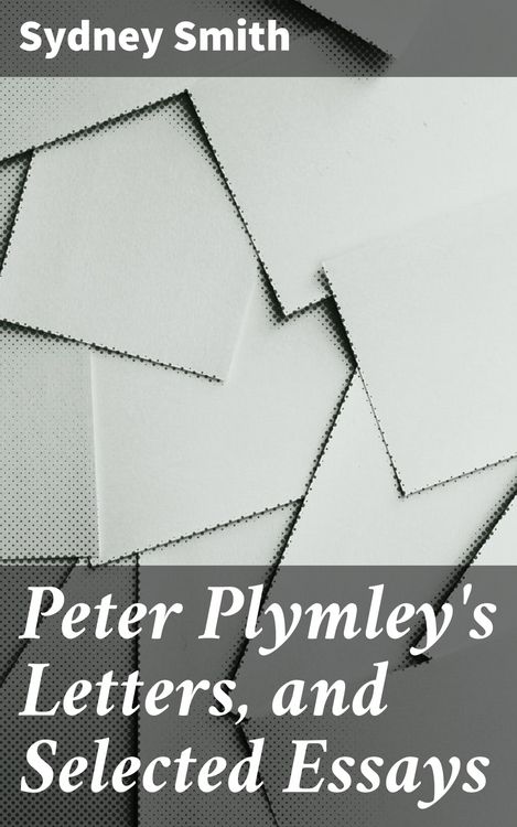 Produktbild: Peter Plymley's Letters, and Selected Essays