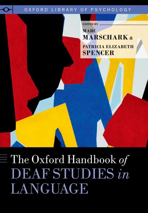 Produktbild: The Oxford Handbook of Deaf Studies in Language