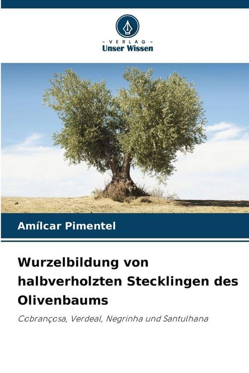 Produktbild: Wurzelbildung von halbverholzten Stecklingen des Olivenbaums