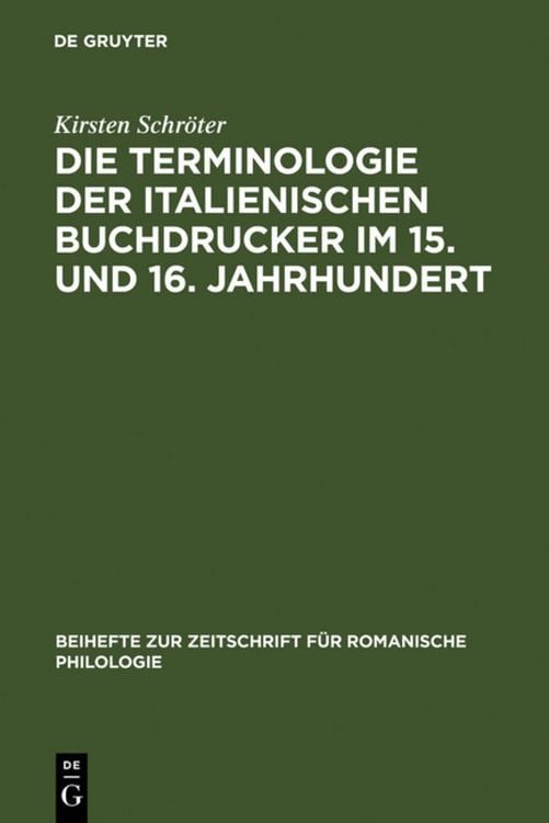 Produktbild: Die Terminologie der italienischen Buchdrucker im 15. und 16. Jahrhundert