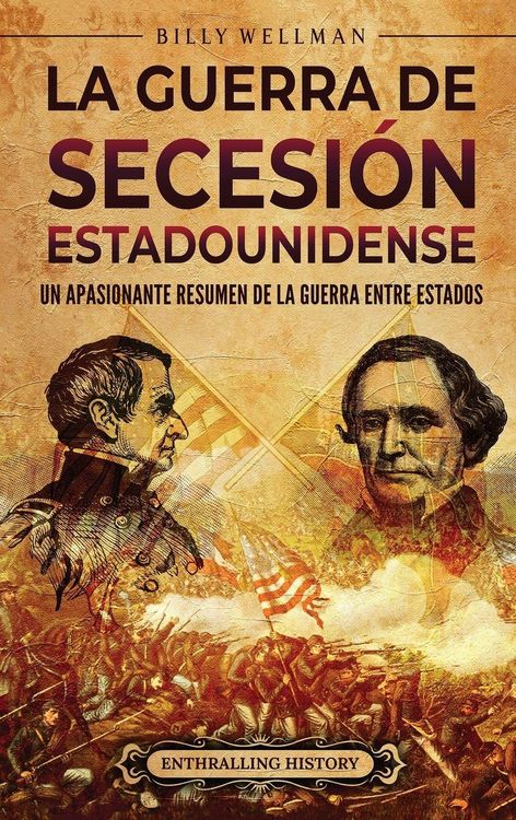 Produktbild: La guerra de Secesi&oacute;n estadounidense