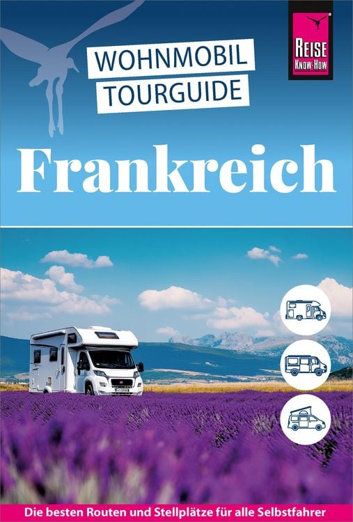 Produktbild: Reise Know-How Wohnmobil-Tourguide Frankreich