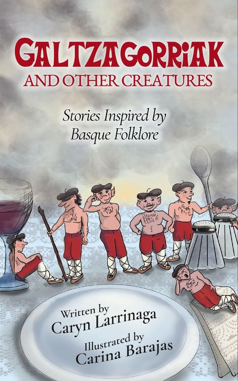 Produktbild: Galtzagorriak: Stories Inspired by Basque Folklore