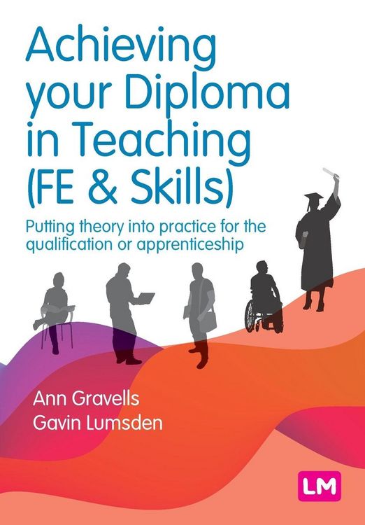 Produktbild: Achieving your Diploma in Teaching (FE & Skills)