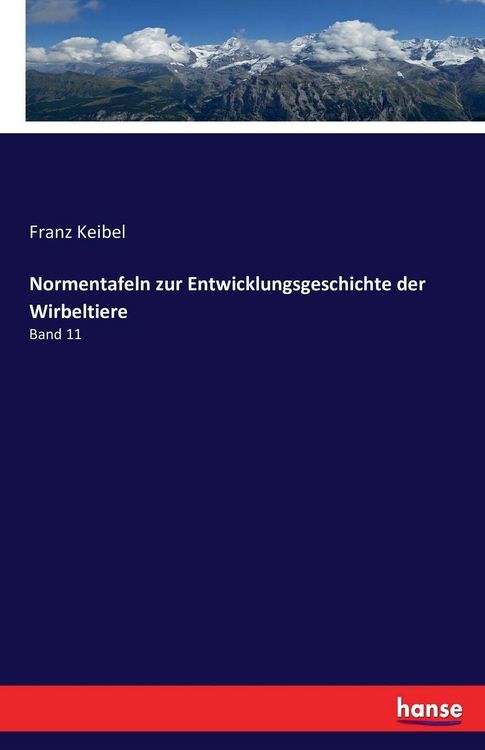 Produktbild: Normentafeln zur Entwicklungsgeschichte der Wirbeltiere