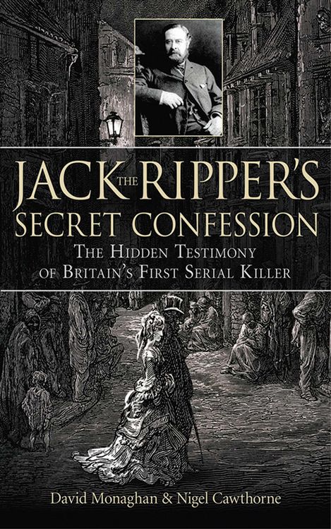 Produktbild: Jack the Ripper's Secret Confession: The Hidden Testimony of Britain's First Serial Killer