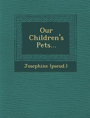 Produktbild: Our Children's Pets...