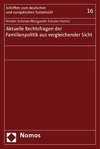Produktbild: Aktuelle Rechtsfragen der Familienpolitik aus vergleichender Sicht