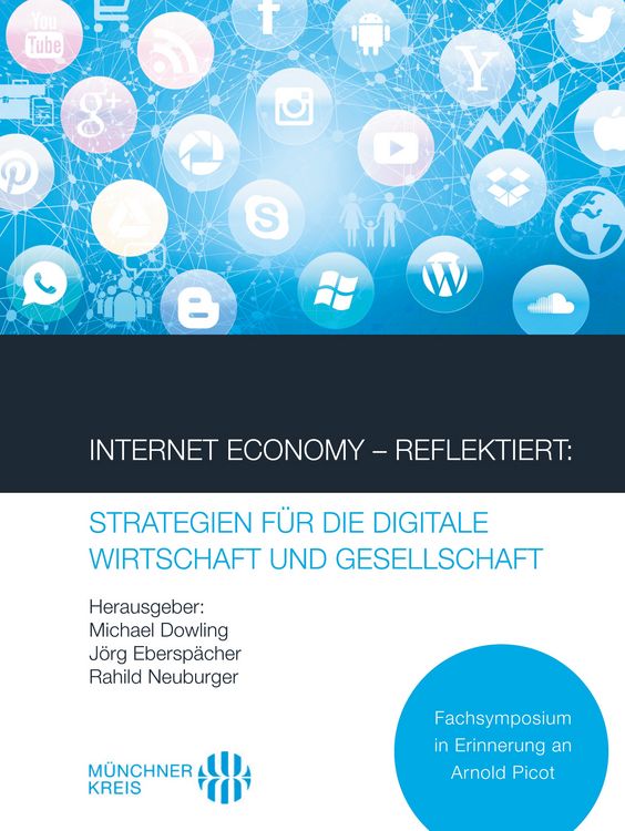 Produktbild: Internet Economy &ndash; Reflektiert: Strategien f&uuml;r die digitale Wirtschaft und Gesellschaft