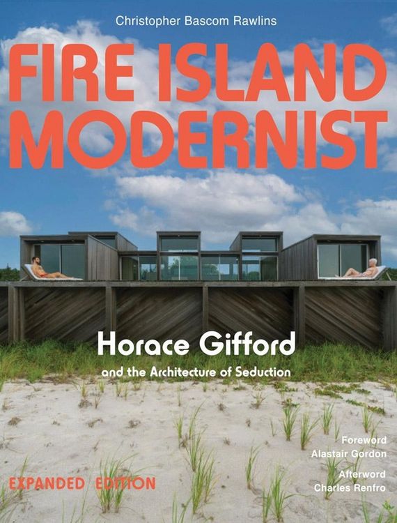 Produktbild: Fire Island Modernist: Horace Gifford and the Architecture of Seduction
