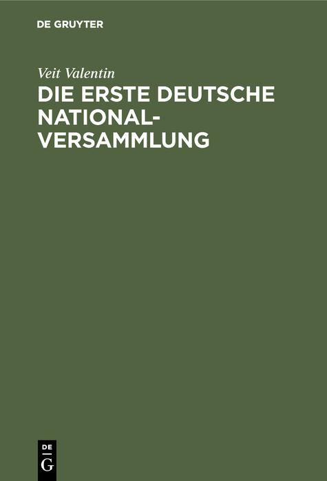 Produktbild: Die erste deutsche Nationalversammlung
