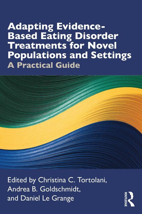 Produktbild: Adapting Evidence-Based Eating Disorder Treatments for Novel Populations and Settings
